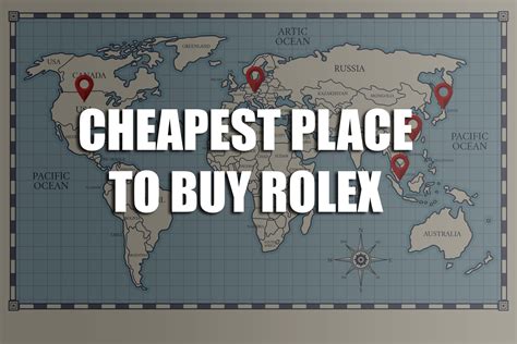 what is the cheapest place to buy a rolex|cheapest rolex in the world.